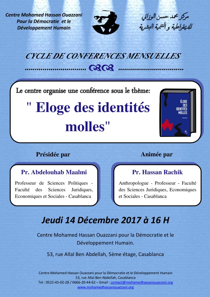 Eloge des identités molles
