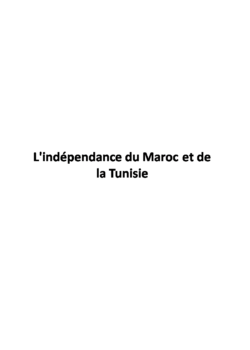 L'indépendance du Maroc et de la Tunisie