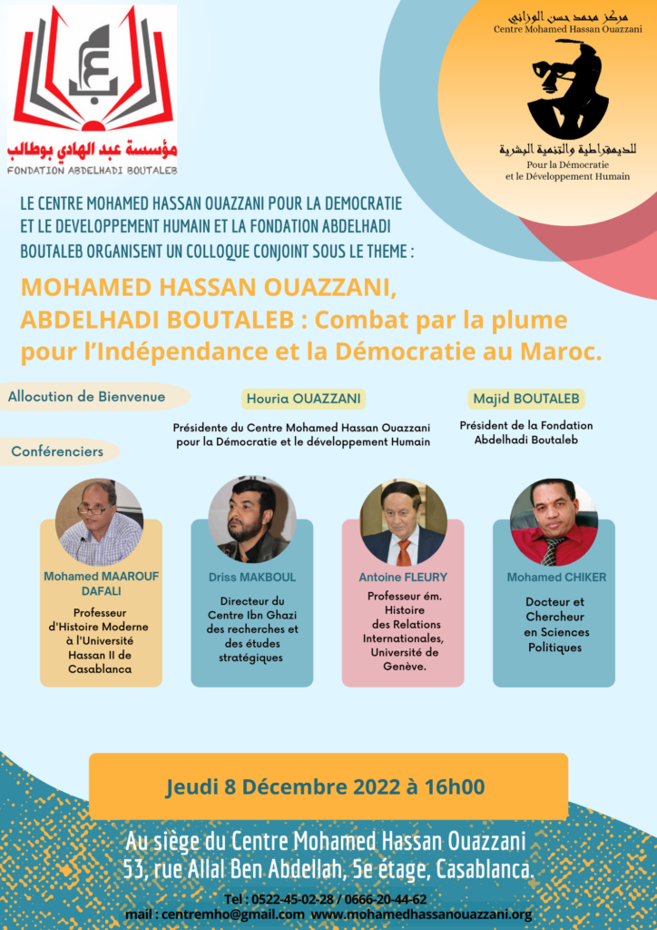 MOHAMED HASSAN OUAZZANI, ABDELHADI BOUTALEB : Combat par la Plume pour l&rsquo;Indépendance et la Démocratie au Maroc