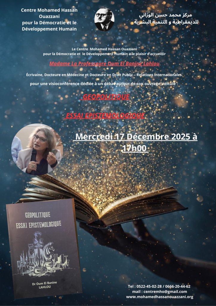 Exposé du contenu de l&rsquo;ouvrage du Dr OUM El Banine LAHLOU : GÉOPOLITIQUE  ESSAI EPISTEMOLOGIQUE