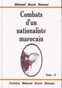 Combats d&rsquo;un nationaliste marocain – tome 2