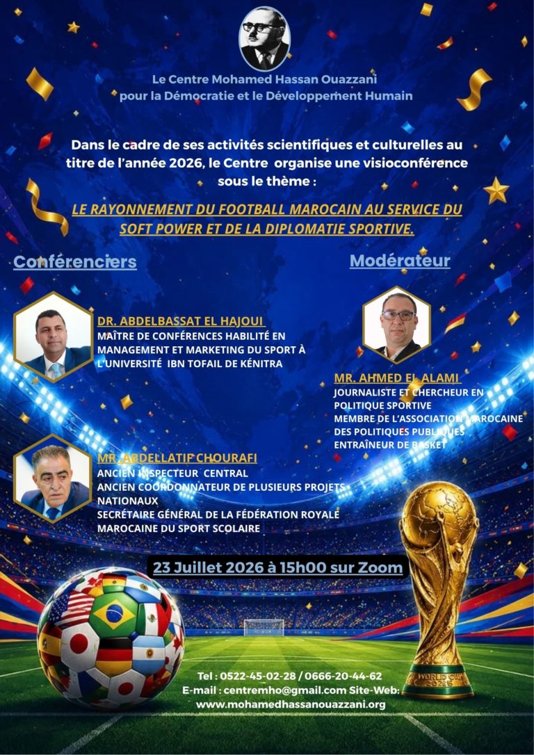 Le rayonnement du football marocain au service du soft power et de la diplomatie sportive.